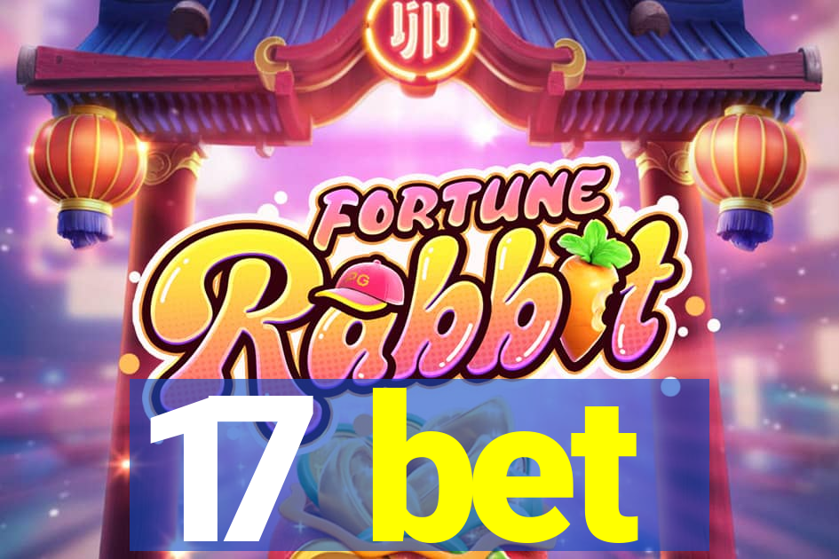17 bet